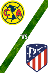 América vs. Atlético de Madrid