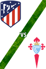 Atlético de Madrid vs. Celta de Vigo