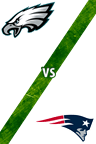 Eagles vs. Patriots
