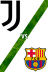 Juventus vs. Barcelona