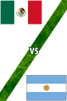México vs. Argentina