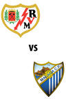 Rayo Vallecano Vs. Málaga