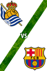 Real Sociedad vs. Barcelona