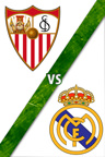 Sevilla Vs. Real Madrid