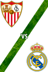 Sevilla Vs. Real Madrid