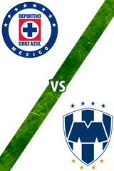 Cruz Azul vs. Monterrey