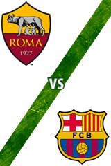 Roma vs. Barcelona