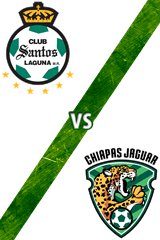 Santos Laguna vs. Chiapas
