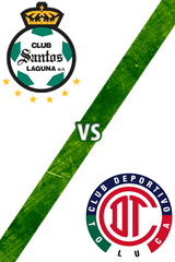 Santos Laguna vs. Toluca