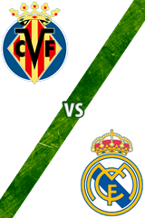 Villarreal vs. Real Madrid