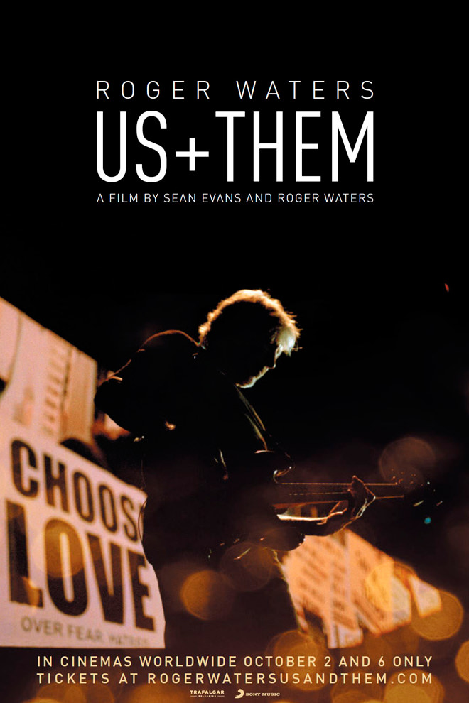 Poster del Documental: Roger Waters: Us + Them