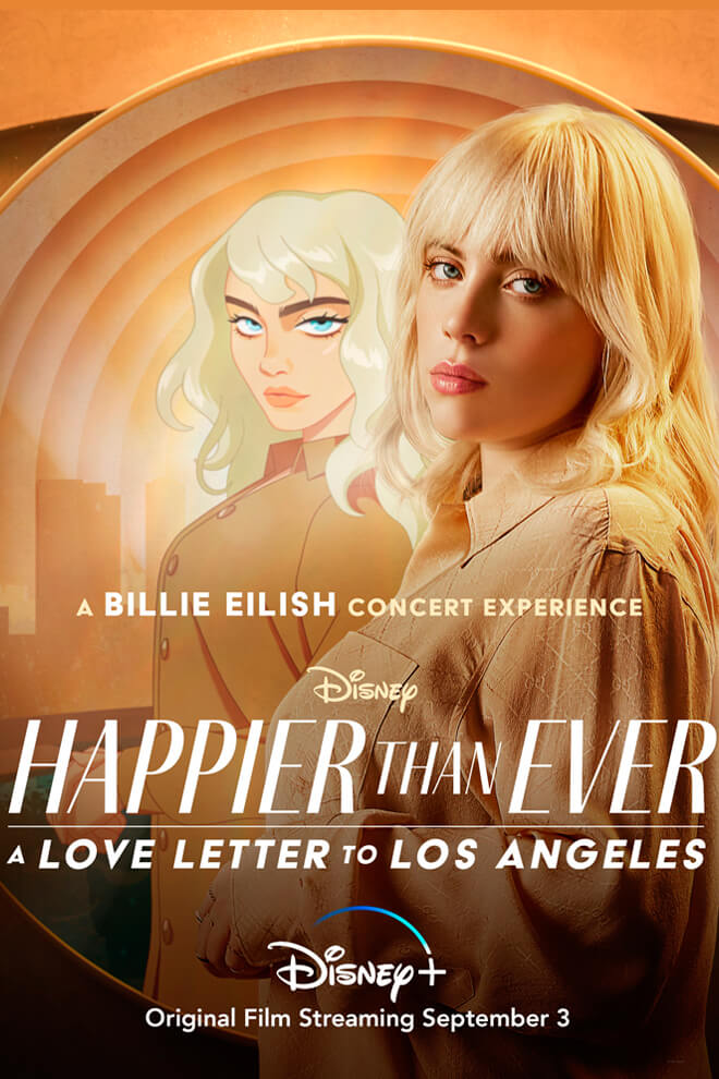 Poster del Musical / Concierto: Happier Than Ever: Una Carta de Amor para Los Ángeles