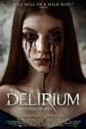 Delirium (2018) (Case Number 13)