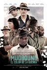 Mudbound: El Color de la Guerra