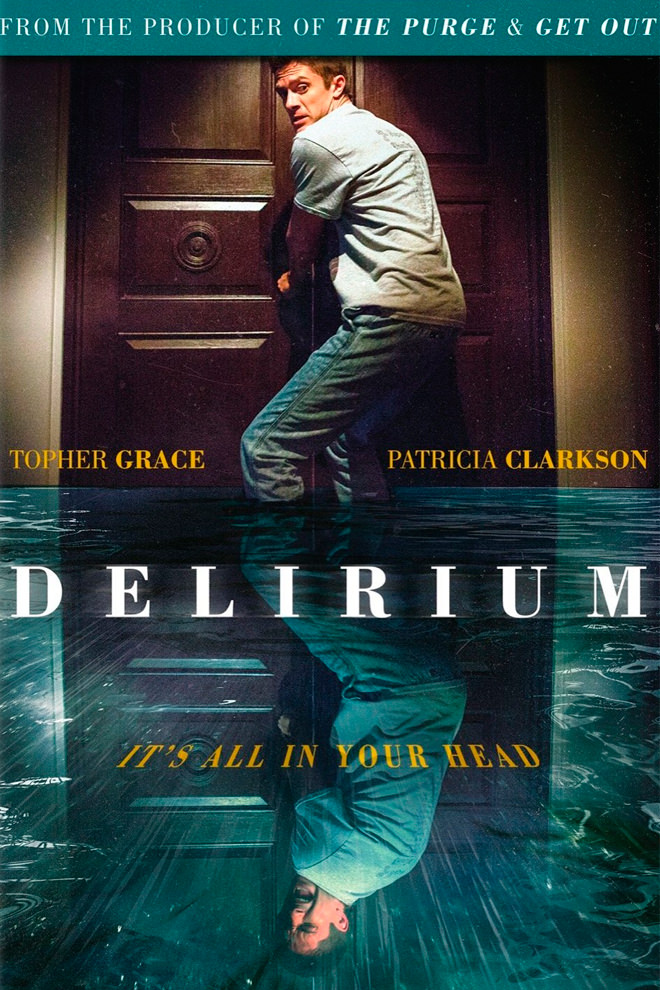 Poster de la Película: Delirium (2018) (Home)
