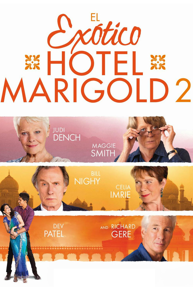 Poster de la Película: El Exótico Hotel Marigold 2