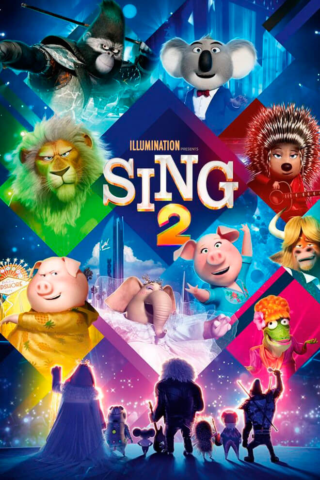 Poster de la Película: Sing 2: ¡Ven y Canta de Nuevo!