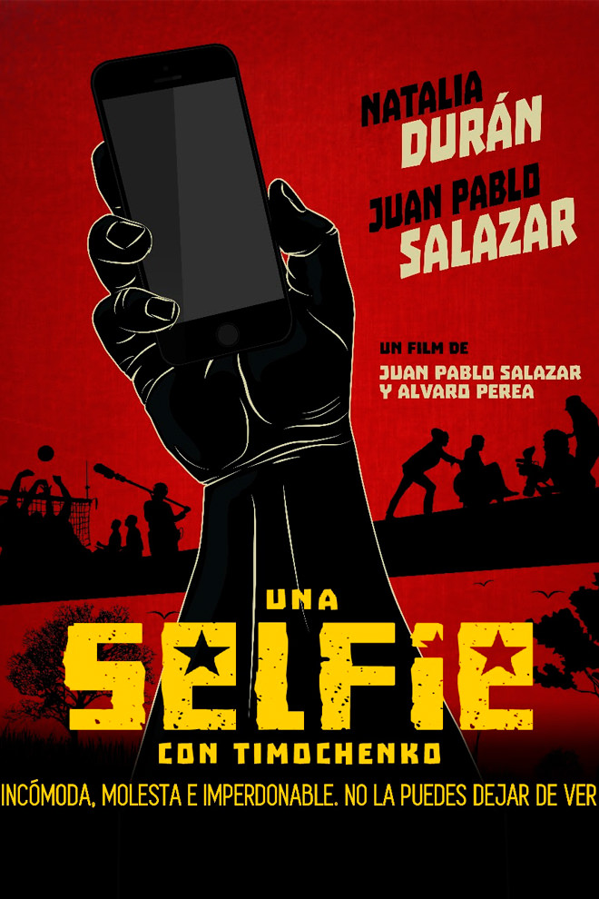 Poster de la Película: Una Selfie con Timochenko