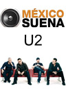 México Suena - U2