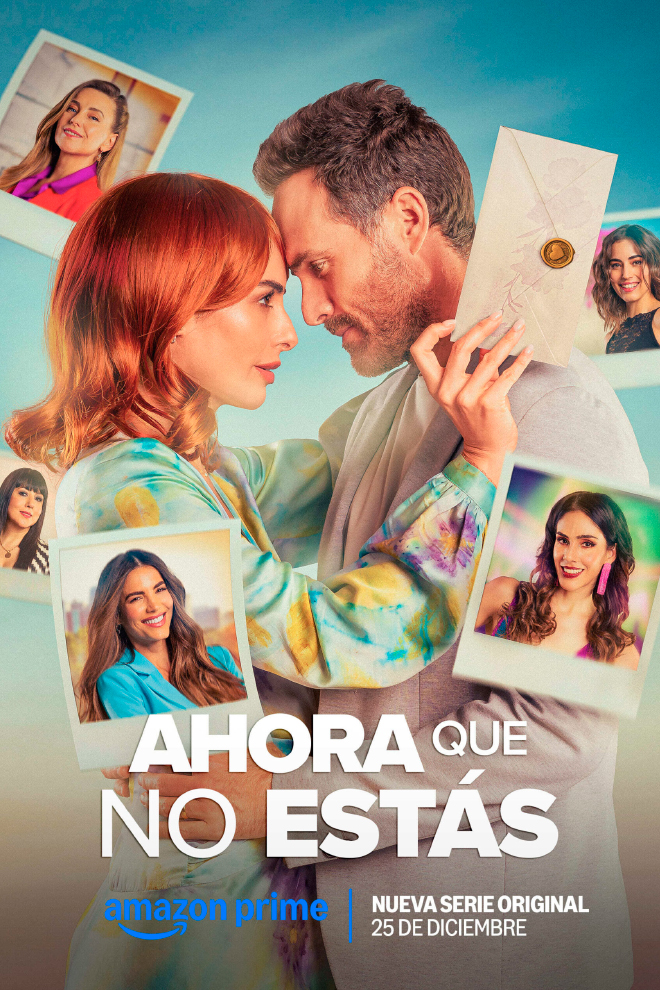 Poster del Serie: Ahora Que No Estás