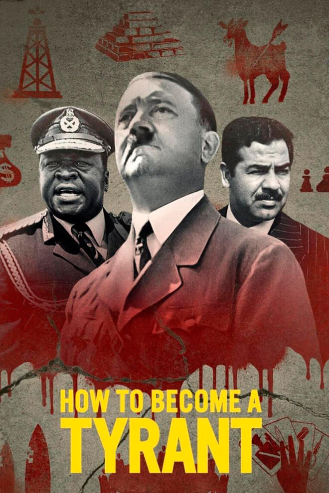 Poster del Programa / Serie: How to Become a Tyrant