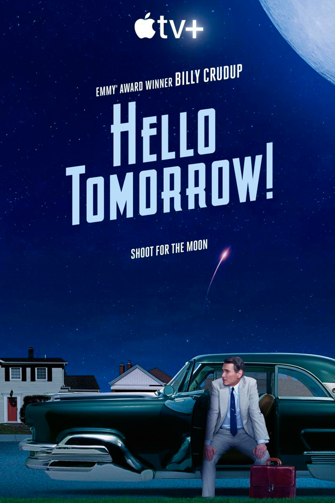 Poster del Serie: Hello Tomorrow! Por un Futuro Mejor