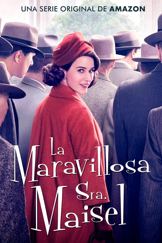 Poster del Serie: La Maravillosa Sra. Maisel