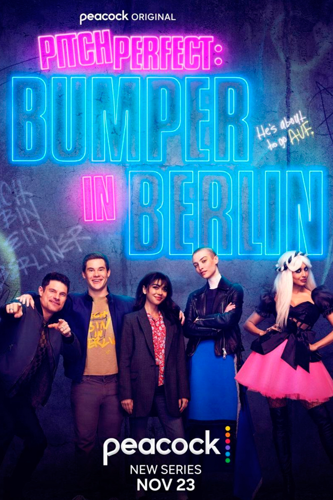 Poster del Serie: Pitch Perfect: Bumper in Berlin