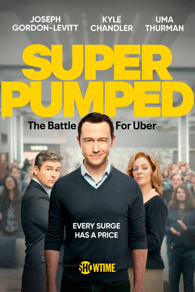 Poster del Serie: Super Pumped: La Batalla por Uber
