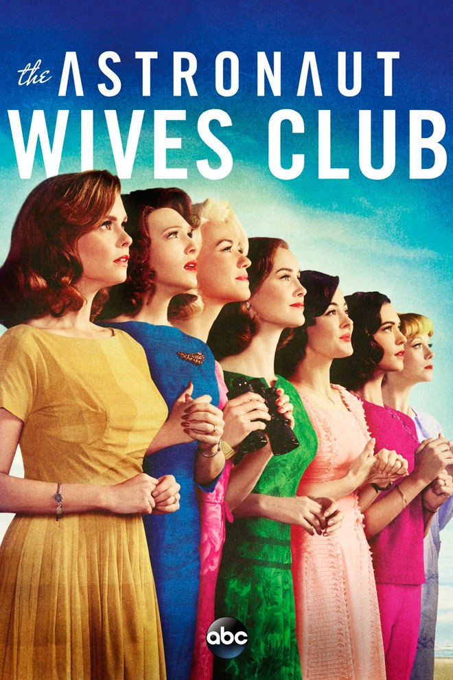 Poster del Serie: The Astronaut Wives Club