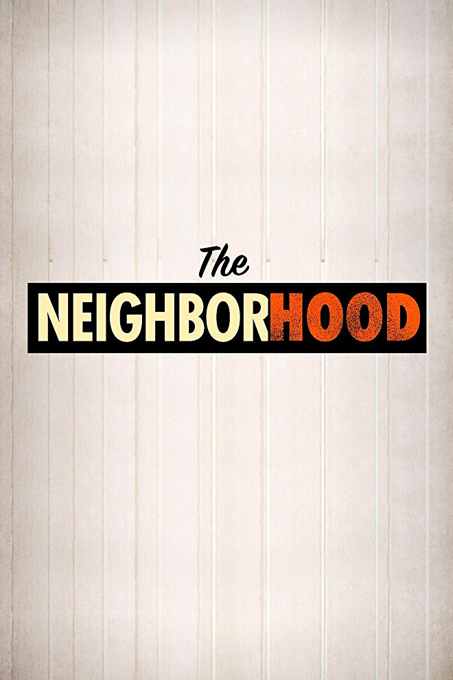 Poster del Serie: The Neighborhood (2018)